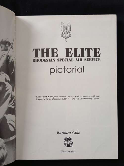 The Elite Pictorial Rhodesian Special Air Service by Barbara Cole