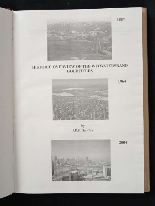 Historic Overview of the Witwatersrand Goldfields by JRF Handley