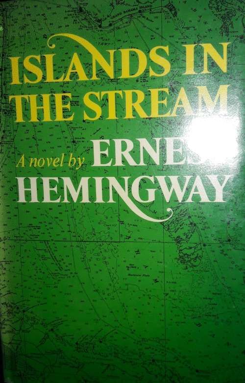 Islands In The Stream - Ernest Hemingway