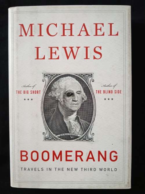 Boomerang by Michael Lewis