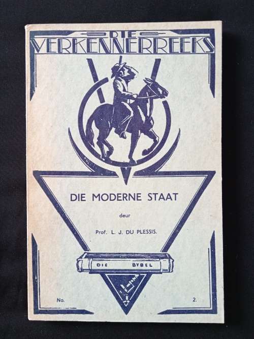 Die Verkennerreeks No.2 Die Moderne Staat by Prof L J du Plessis