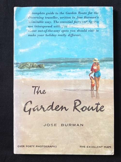 The Garden Route by Jose Burman