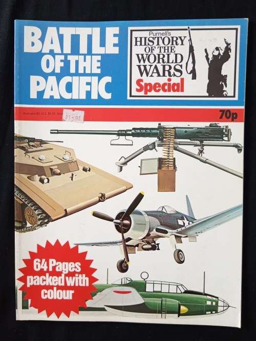 Purnell`s History of the World Wars Special Battle of the Pacific