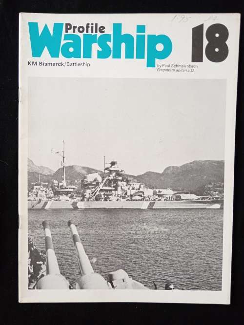 Profile Warship 18 KM Bismarck/Battleship by Paul Schmalenbach Fregattenkapitän