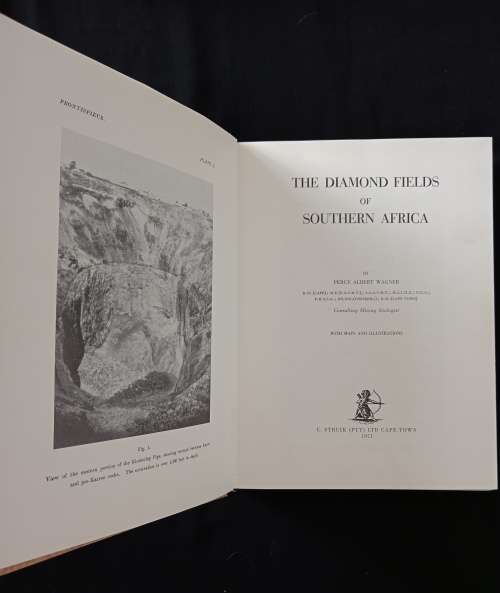 The Diamond Fields of Southern Africa by Percy Albert Wagner