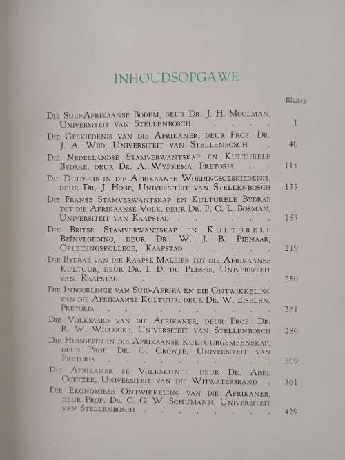 Kultuurgeskiedenis van die Afrikaner Edited by Prof Dr C M van den Heever & Prof Dr P de V Pienaar