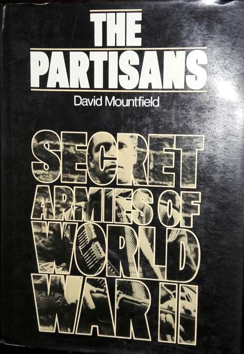 The Partisans - David Mountfield