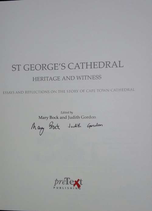St Georges`s Cathedral - Heritage and Witness - Editors Mary Bock - Judith Gordon