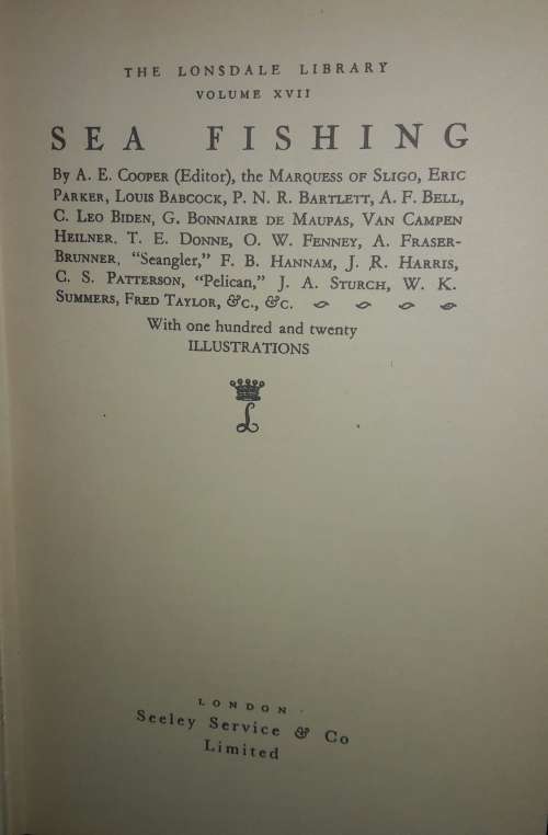 Sea Fishing - Volume XVII The Lonsdale Library