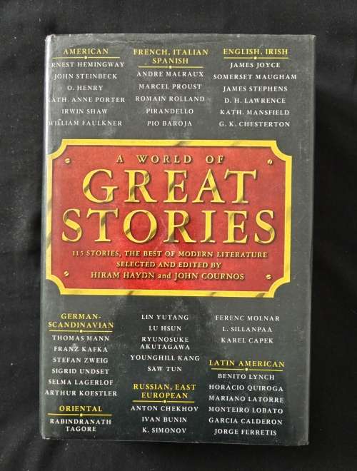 A World of Great Stories Edited by Hiram Haydn & John Cournos