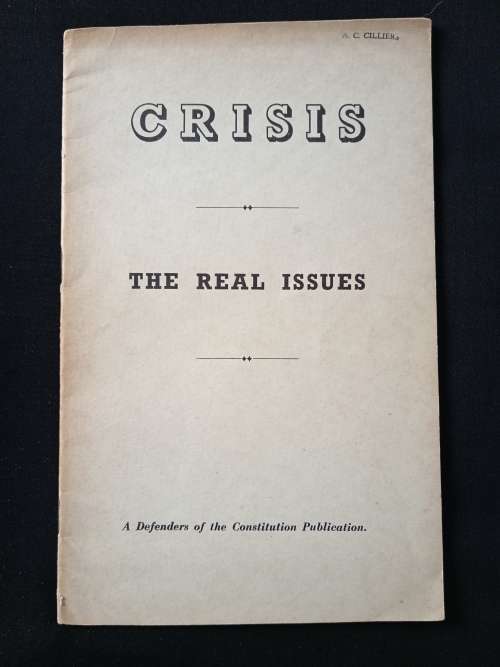 Crisis The Real Issues Foreword by G Heaton Nicholls