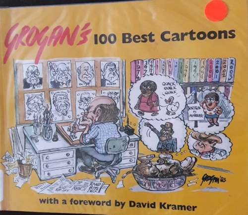 Grogan`s 100 Best Cartoons - Tony Grogan