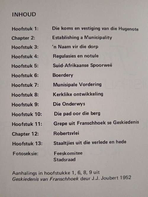 Franschhoek Munisipaliteit Municipality 100 Jaar 100 Years 1881-1981 Compiled by Maretha Hugo