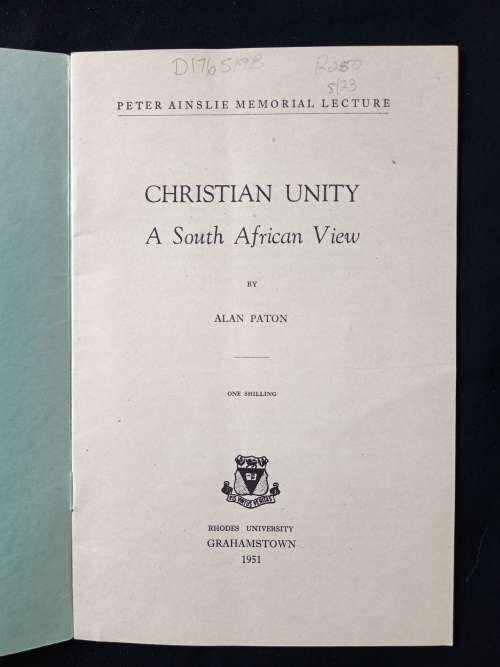 Christian Unity A South African View by Alan Paton