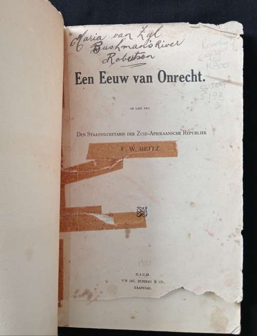 Een Eeuw van Onrecht by F W Reitz