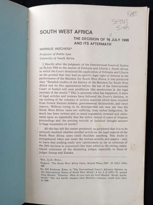 South West Africa The Decision of 16 July 1966 & it`s Aftermath by Marinus Wiechers