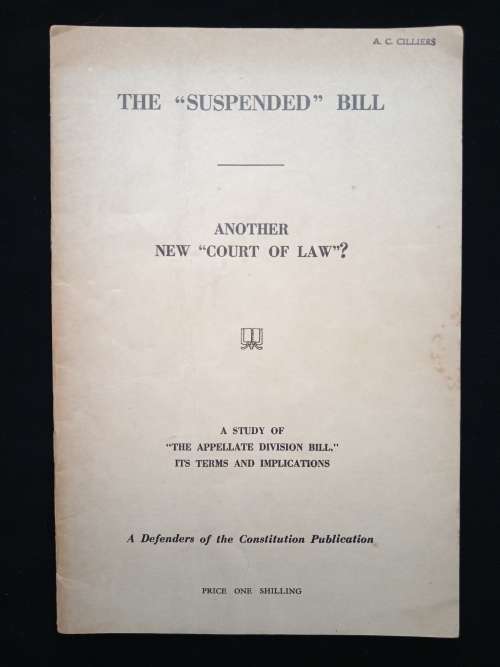 The `Suspended` Bill Another New Court of Law by The Hon R Feetham