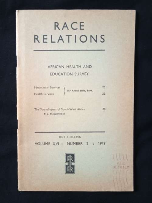 Race Relations African Health & Education Survey Edited by Dr Ellen Hellmann