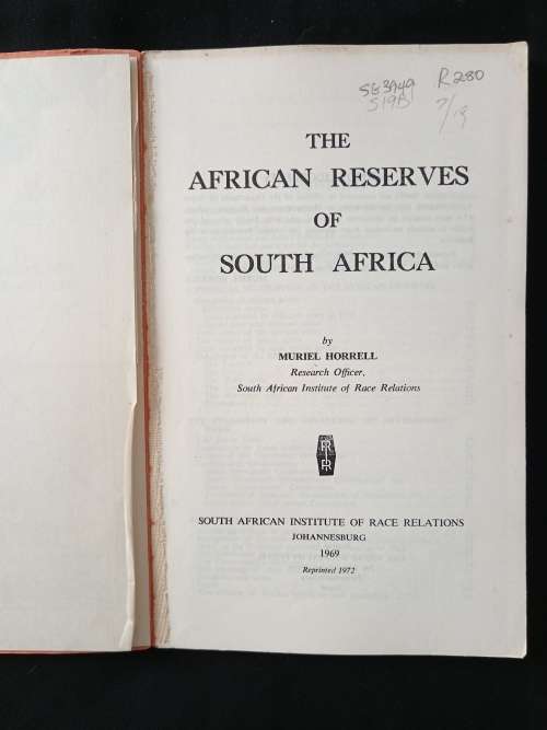The African Reserves of South Africa by Muriel Horrell