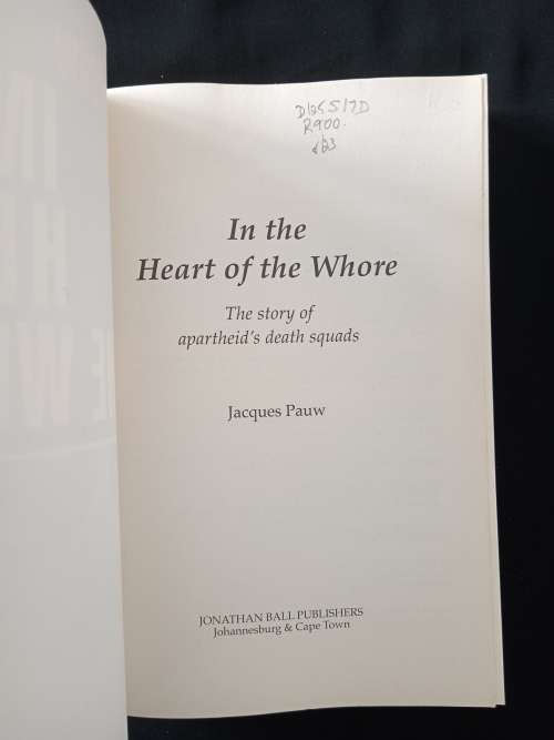 In The Heart of the W#ore by Jacques Pauw