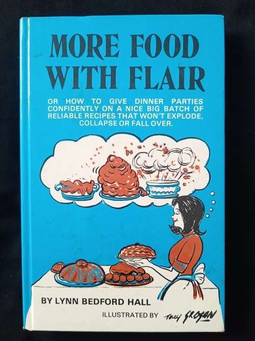 More Food With Flair by Lynn Bedford Hall