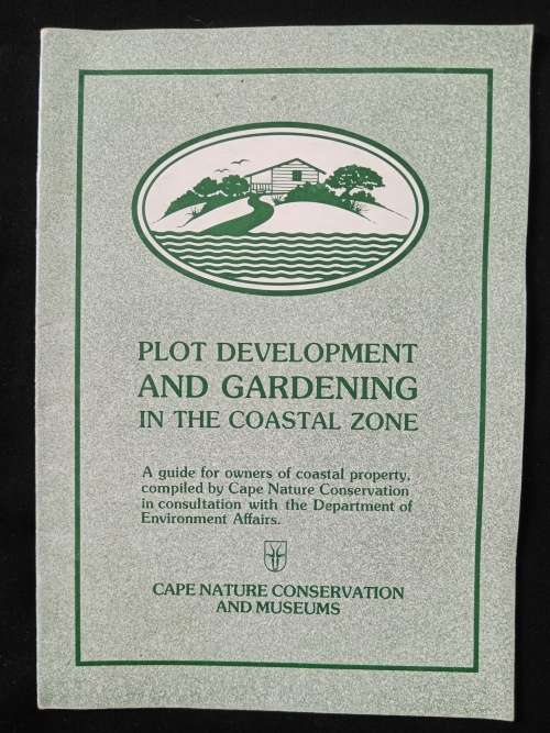 Plot Development and Gardening in the Coastal Zone