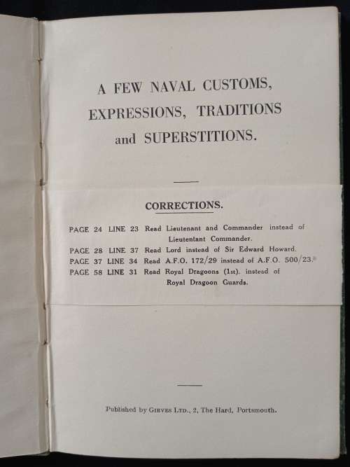 A Few Naval Customs, Expressions, Traditions & Superstitions by Commander W N T Beckett