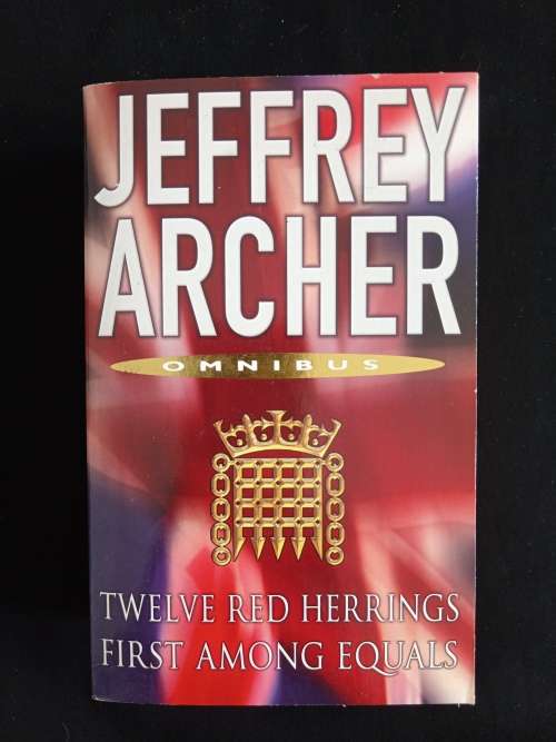 Twelve Red Herrings & First Among Equals Omnibus by Jeffrey Archer