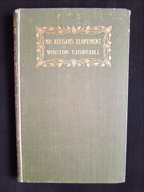 Mr Keegan`s Elopement by Winston Churchill