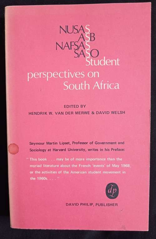 Student Perspectives on South Africa Edited by Hendrik W van der Merwe & David Welsh