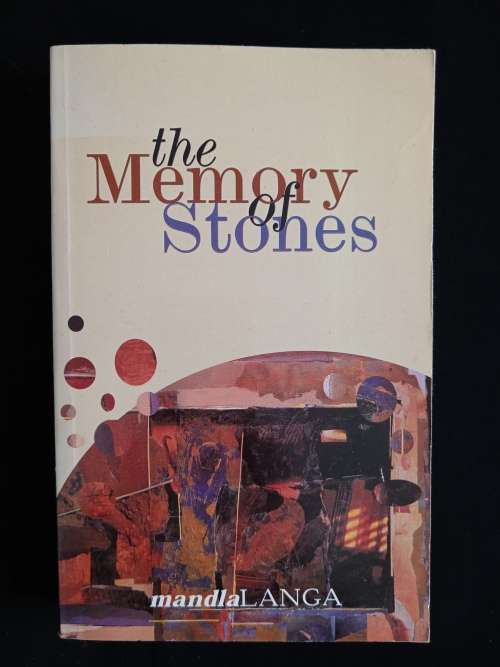 The Memory of Stones by Mandla Langa