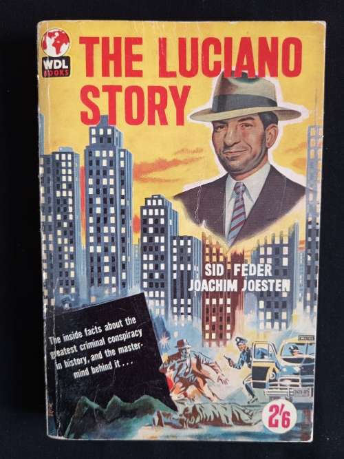 The Luciano Story by Sid Feder & Joachim Joesten