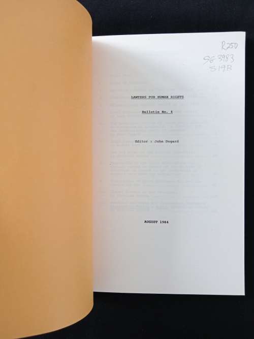 Lawyers for Human Rights Bulletin No Edited by John Dugard