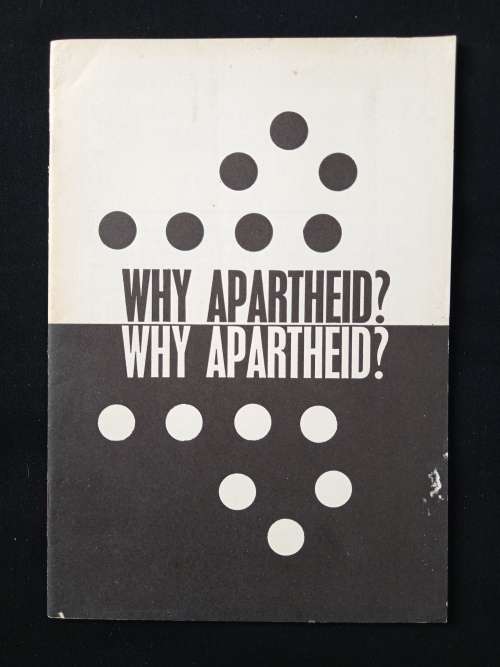Why Apartheid by Dr Hilgard Muller
