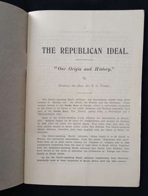 Die Republikeinse Ideaal The Republican Ideal by Senetor the Hon Dr T C Visser