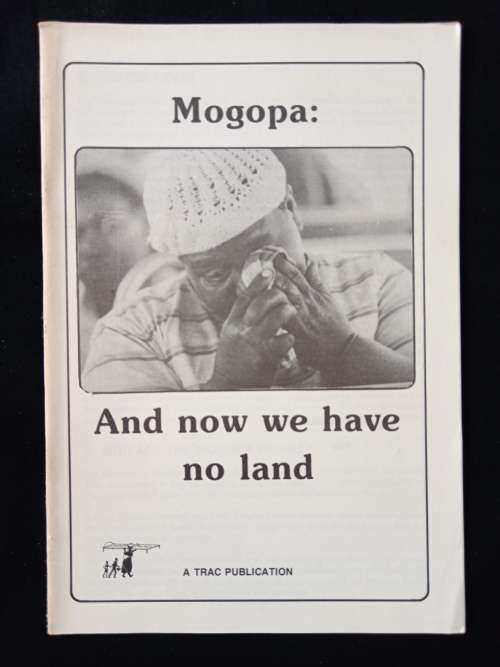Mogopa And now we have no land