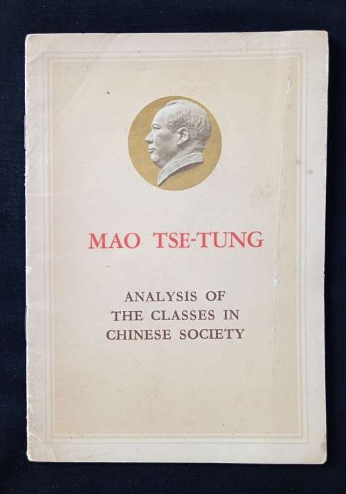 Analysis of The Classes in Chinese Society by Mao Tse-Tung