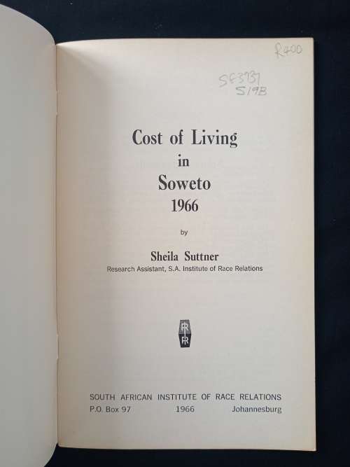 Cost of Living in Soweto 1966 by Sheila Suttner