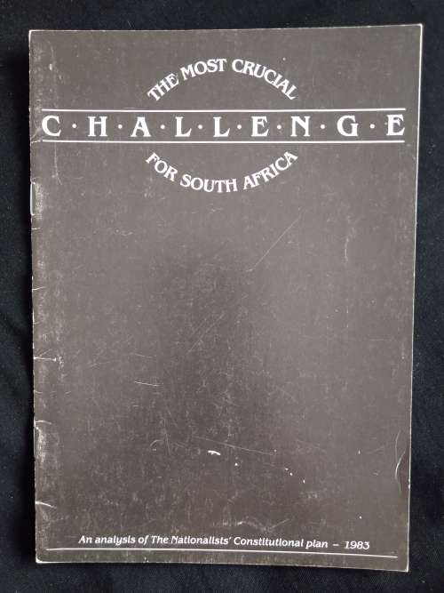 The Most Crucial Challenge for South Africa by Dr F van Zyl Slabbert