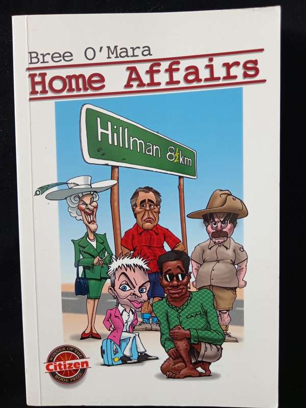 Home Affairs by Bree O`Mara