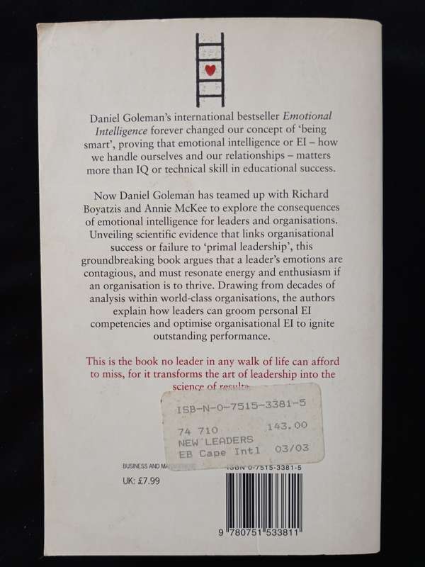The New Leaders by Daniel Goleman, Richard Boyatzis & Annie McKee