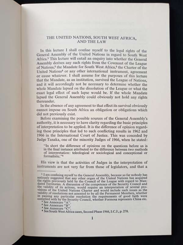 The United Nations, South West Africa & The Law by The Hon Mr Justice J T van Wyk