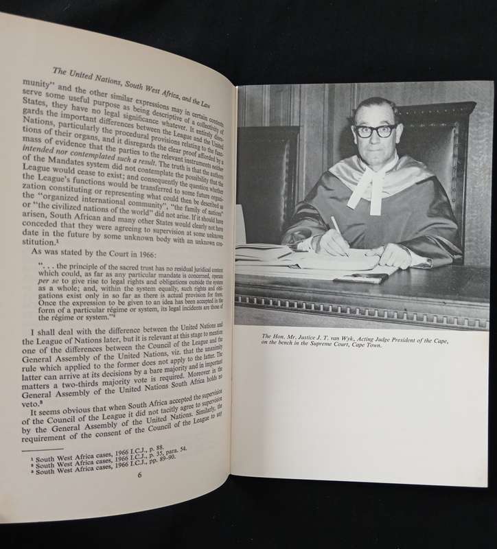 The United Nations, South West Africa & The Law by The Hon Mr Justice J T van Wyk