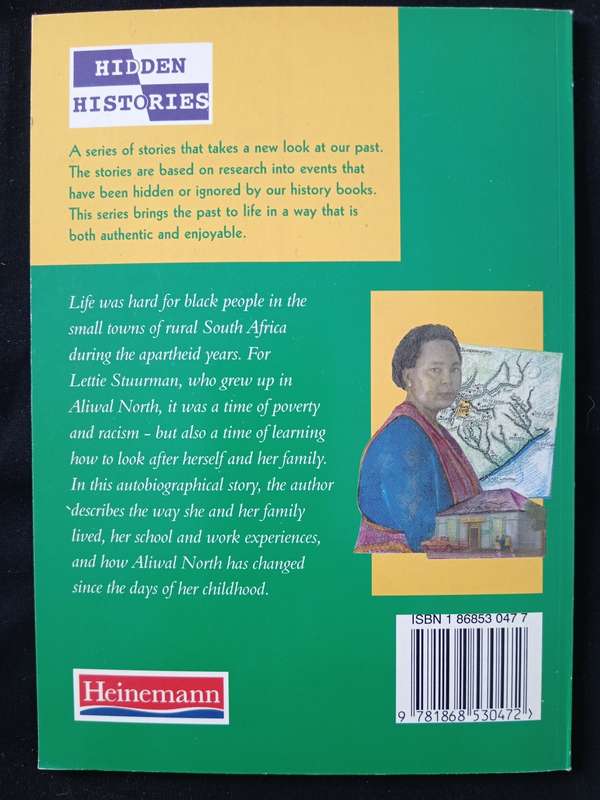 Lettie`s Story Growing up black in Aliwal North by Letitia Stuurman