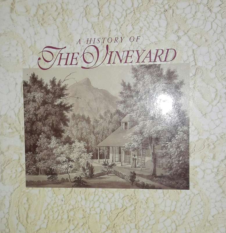 A History Of The Vineyard - Jill Baikoff