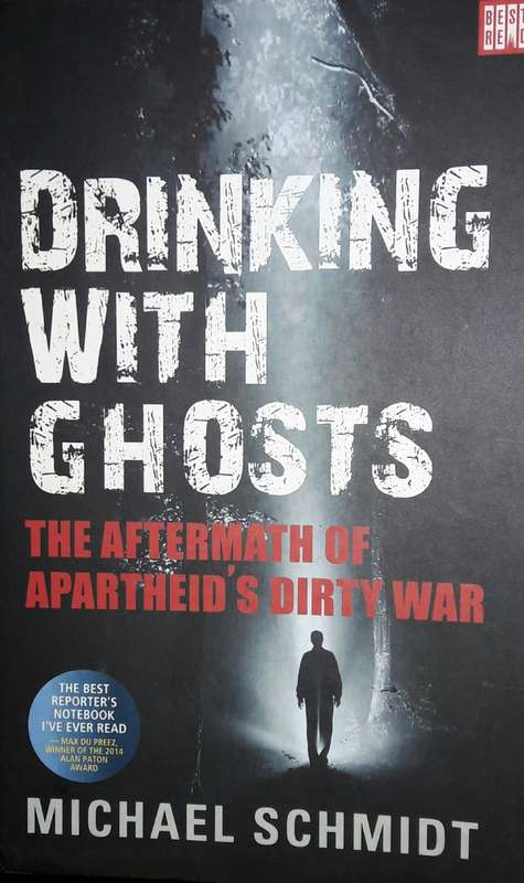 Drinking With Ghosts - Michael Schmidt