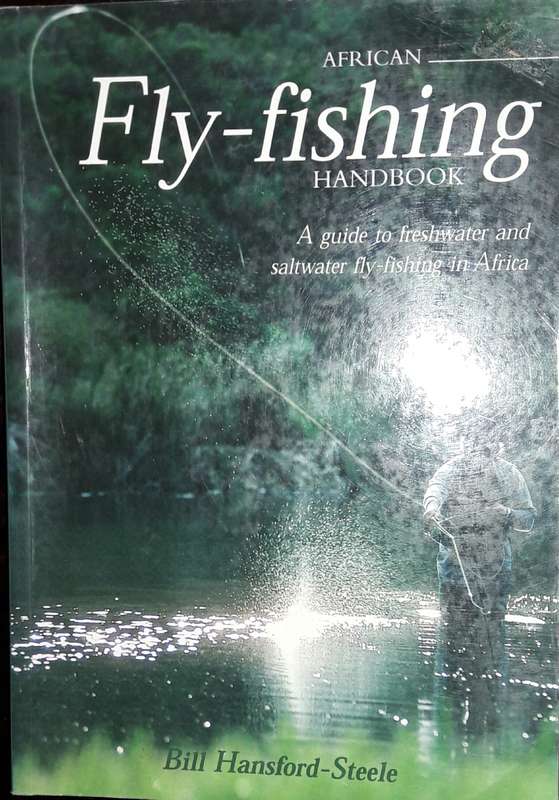 African Fly-fishing Handbook - Bill Hansford-Steele