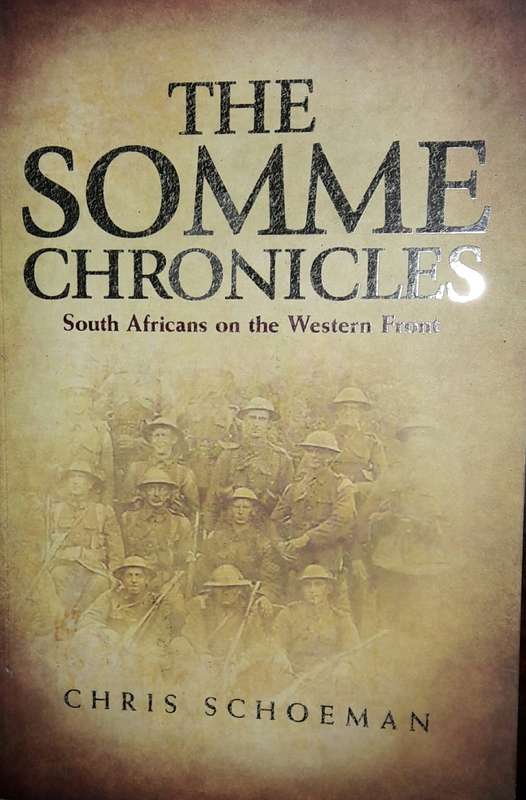 The Somme Chronicles - Chris Schoeman