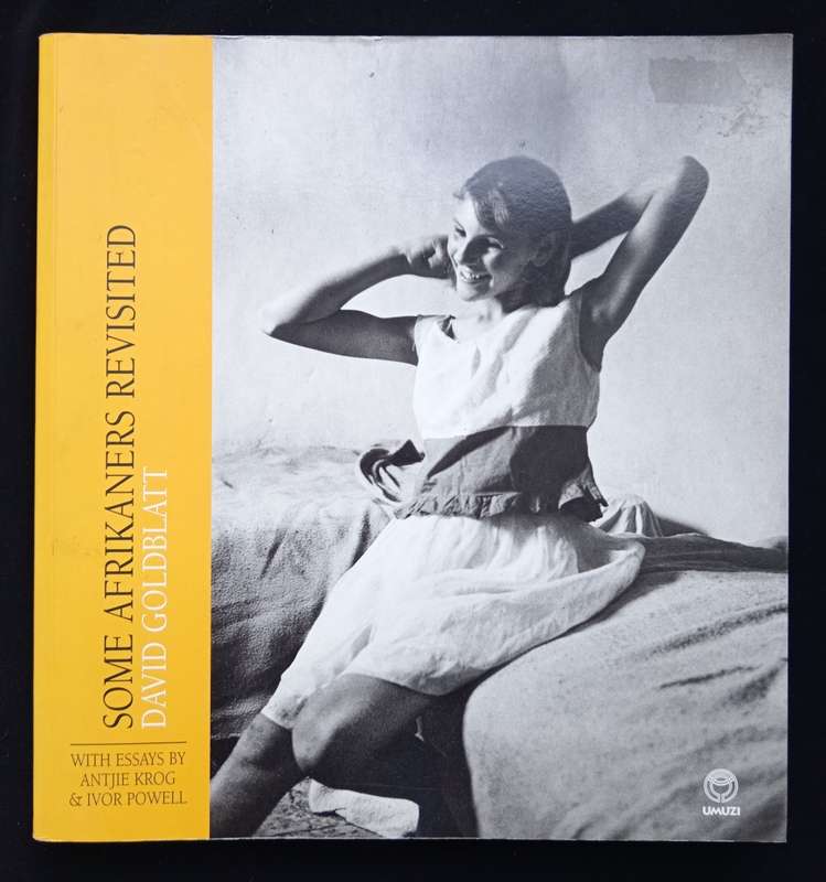 Some Afrikaners Revisited by David Goldblatt