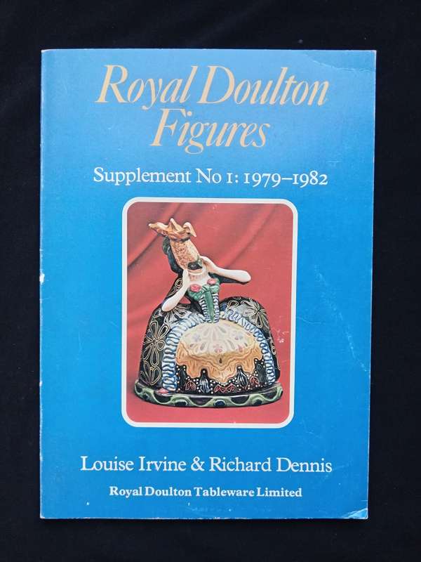 Royal Doulton Figures Supplement No 1 1979-1982 by Louise Irvine & Richard Dennis